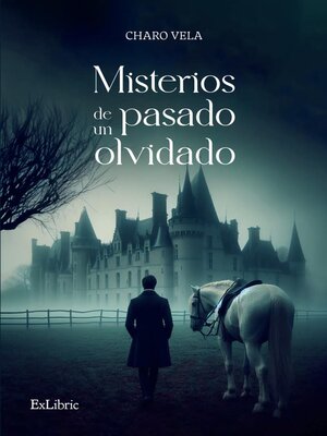 cover image of Misterios de un pasado olvidado